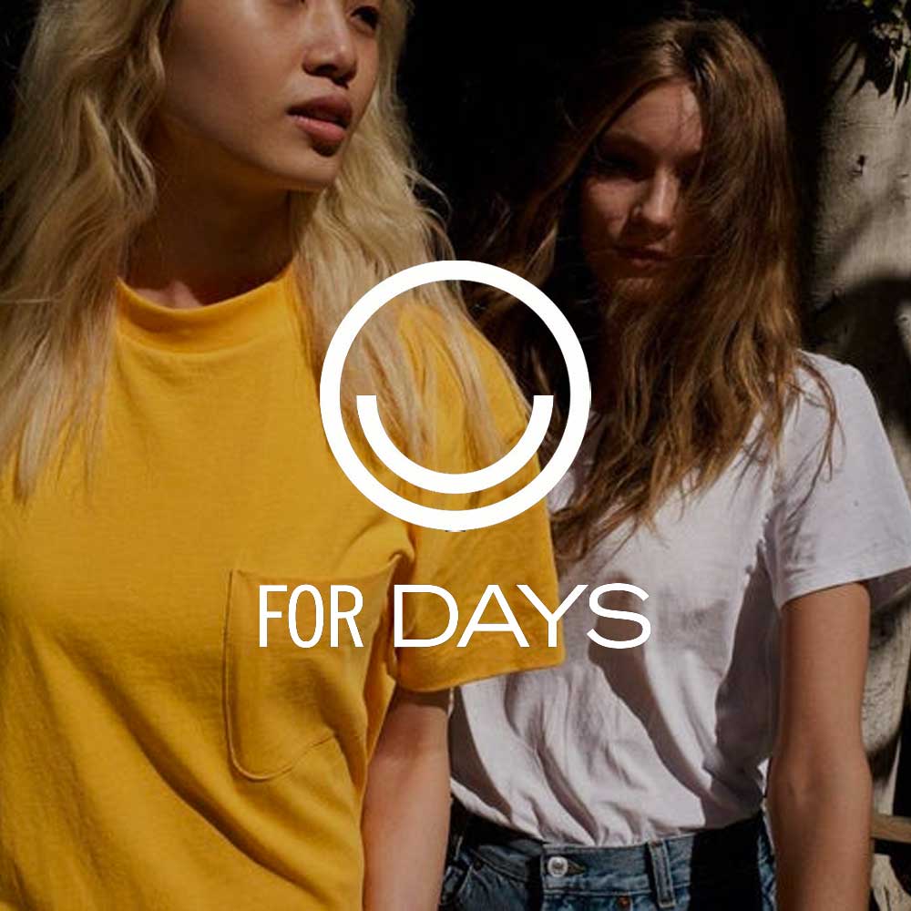 FOR DAYS sustainable fashion startup
