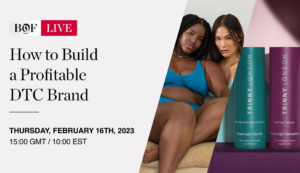 BoF LIVE | How to Build a Profitable DTC Brand