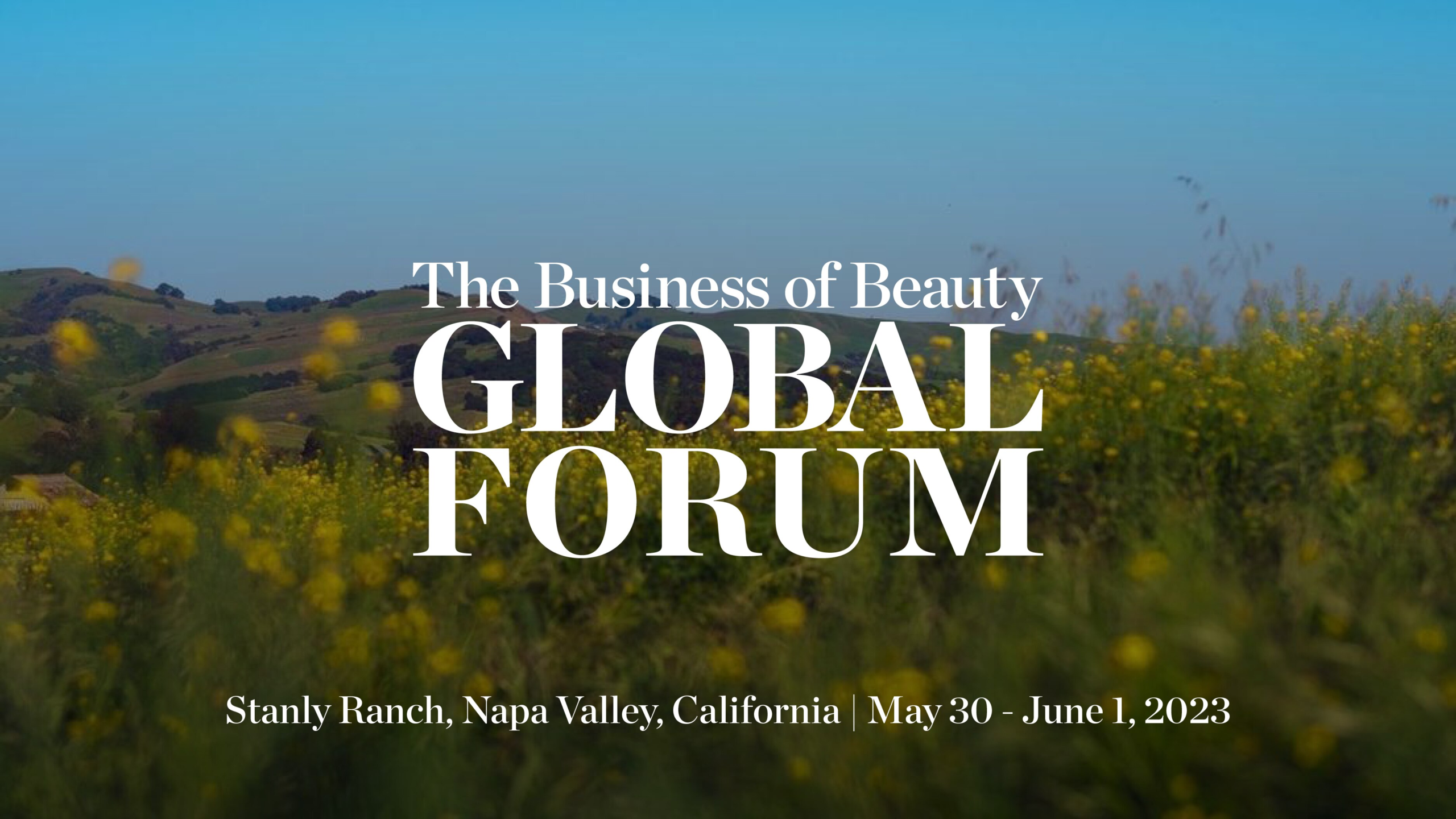 The Business of Beauty Global Forum Is Coming to California From May 30–June 1, 2023