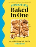 Front cover of Fitwaffle’s Baked In One cookbook by Eloise Head