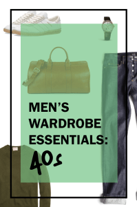men's wardrobe essentials for your 40s pinterest pin