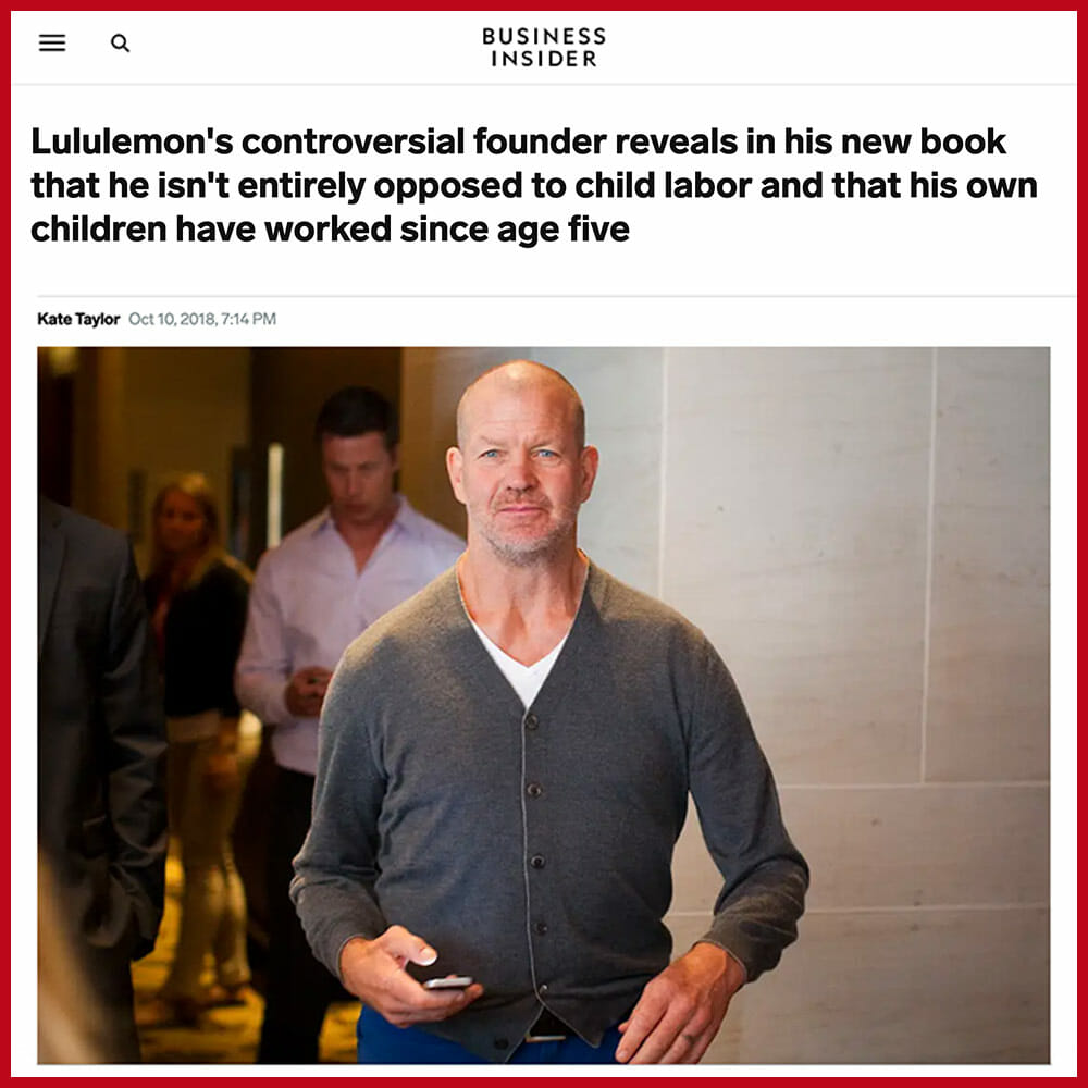 Lululemon Founder Chip Wilson supporting child labour