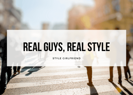 real guys real style