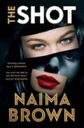 The Shot by Naima Brown cover