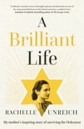 A Brilliant Life by Rachelle Unreich book cover