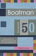 Boatman The Second 50 by Ashley Knowles