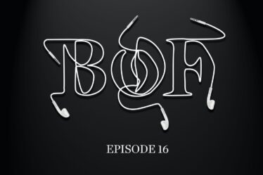 The BoF Podcast Episode 16: What Fashion Can Learn From Music