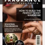 Magazine cover style image with headlines about creating a scent wardrobe.