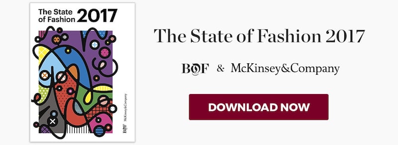 The State of Fashion 2017: Download the Report