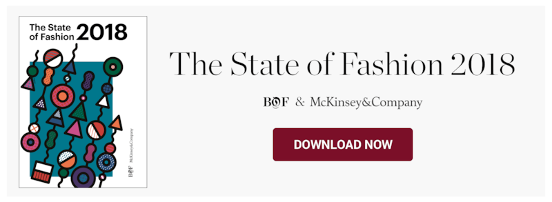 The State of Fashion 2018: Download the Report