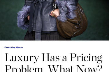 Executive Memo | Luxury Has a Pricing Problem. What Now?